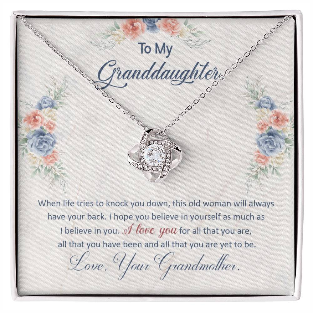 To My Granddaughter, This Old Woman Will Always Have Your Back -Love Knot Necklace
