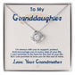 To My Granddaughter, I Love You For The Rest Of My Life -Love Knot Necklace