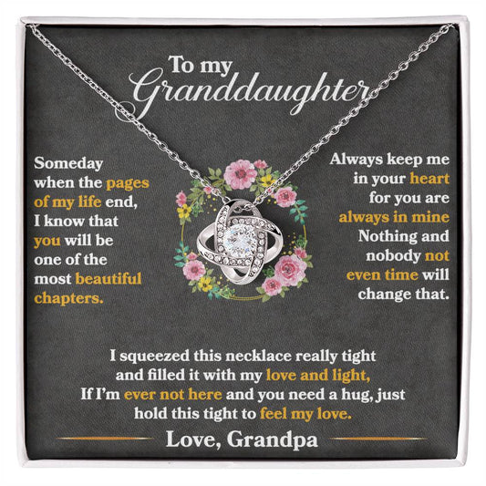 To My Granddaughter, Hold This Tight To Feel My Love -Love Knot Necklace