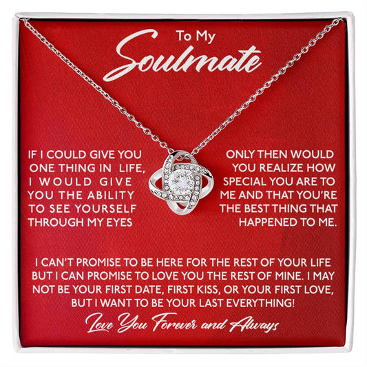 To My Soulmate, You Are Special To Me -Love Knot Necklace
