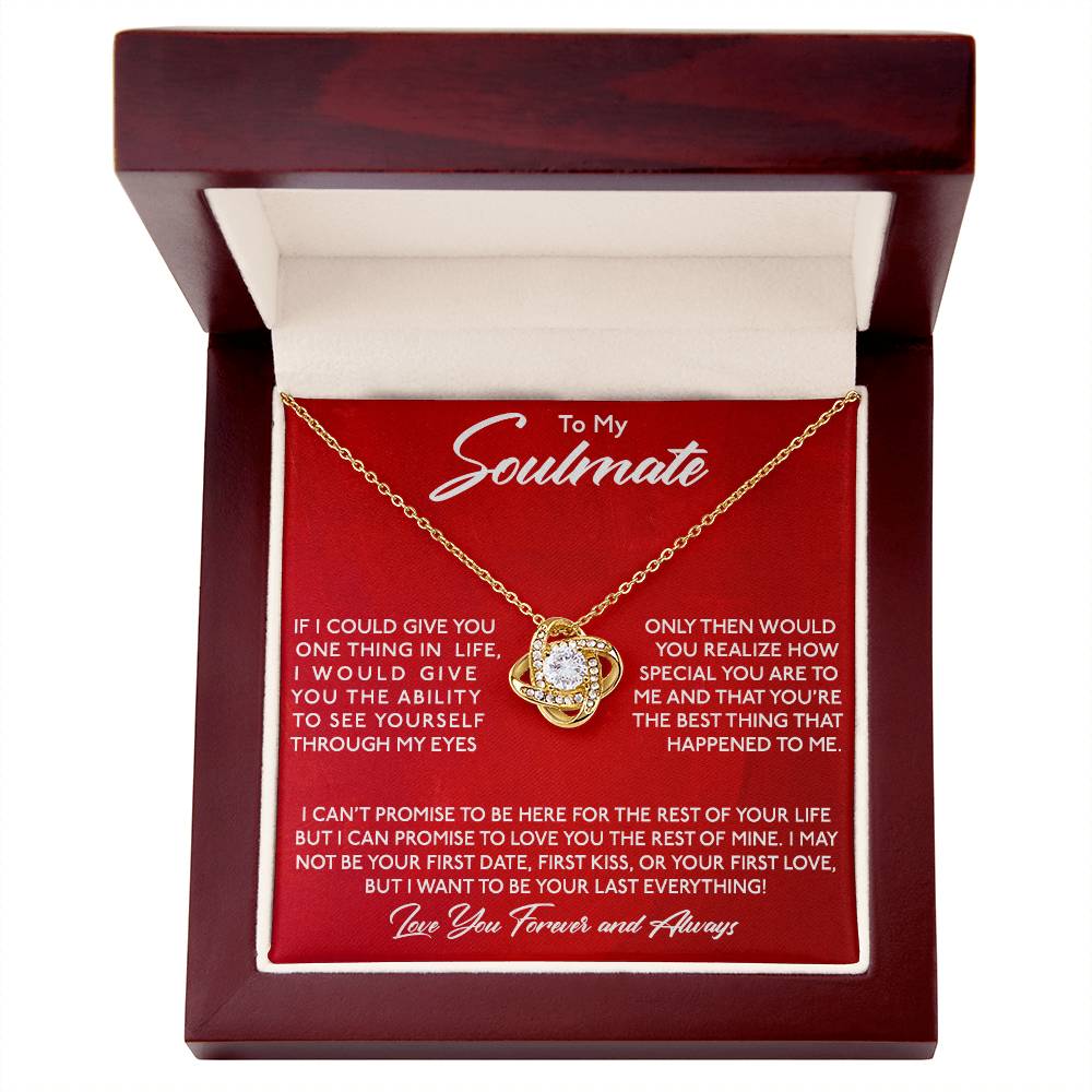 To My Soulmate, You Are Special To Me -Love Knot Necklace